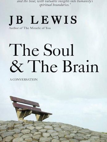 The Brain and the Soul